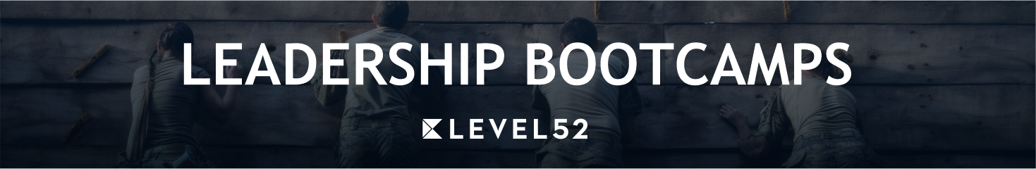 LEADERSHIP BOOTCAMPS